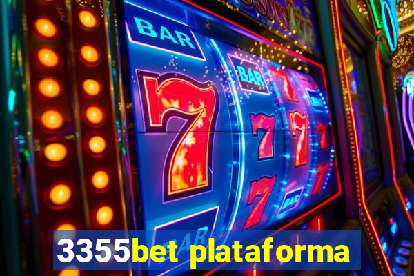 3355bet plataforma